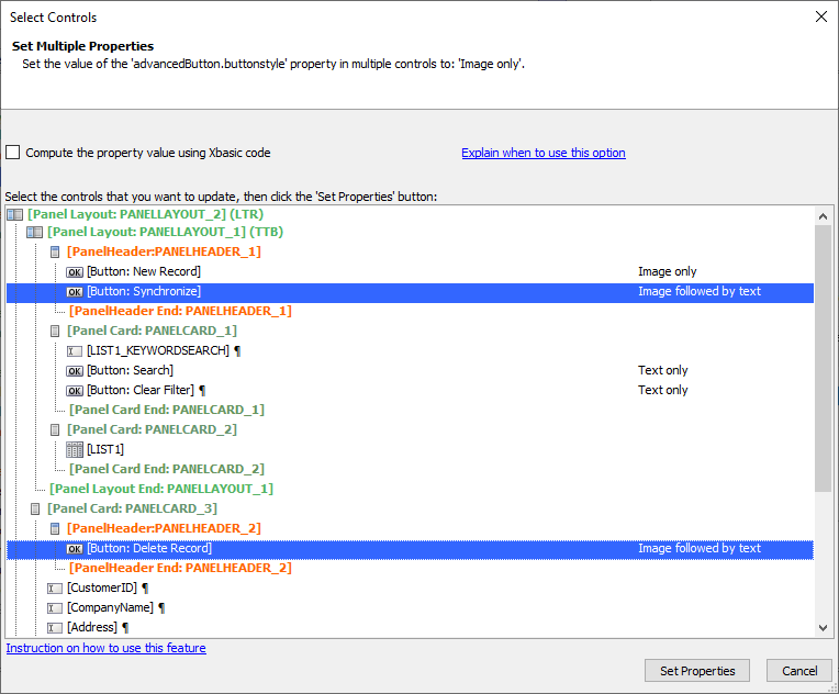 Selecting the Synchronize and Delete Record buttons to set
their Button style to Image only using the Set Multiple
Properties tool.